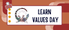 Learn Values Day Banner Photo