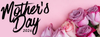 Mother's Day/Special Friend's Stall  Banner Photo