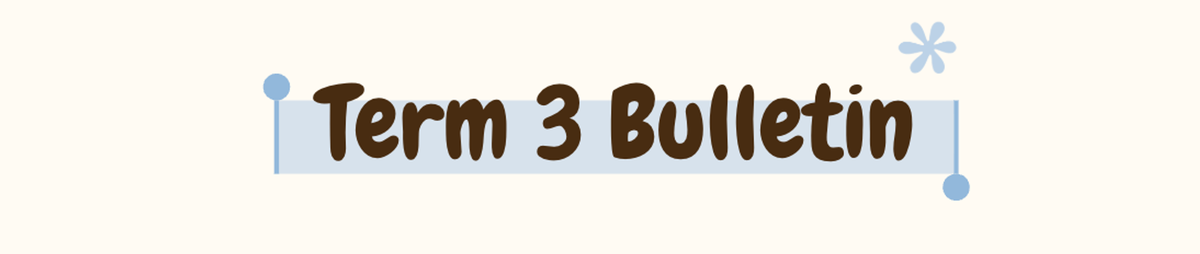 Year 3/4 Bulletin Banner Photo