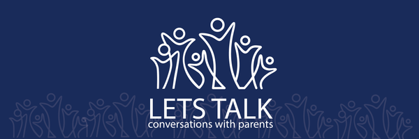 Let's Talk Parent Webinar  Banner Photo