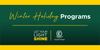Winter Holiday Programs  Banner Photo