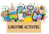 LUNCHTIME ACTIVITIES Banner Photo