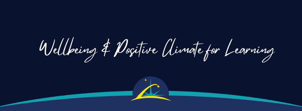 Wellbeing & Positive Climate for Learning  Banner Photo