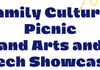 Family Cultural Picnic & Arts & Tech Showcase Banner Photo