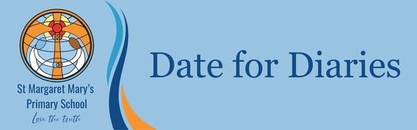 Date for Diaries - Term 1 Banner Photo