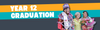 Year 12 Graduation   Banner Photo