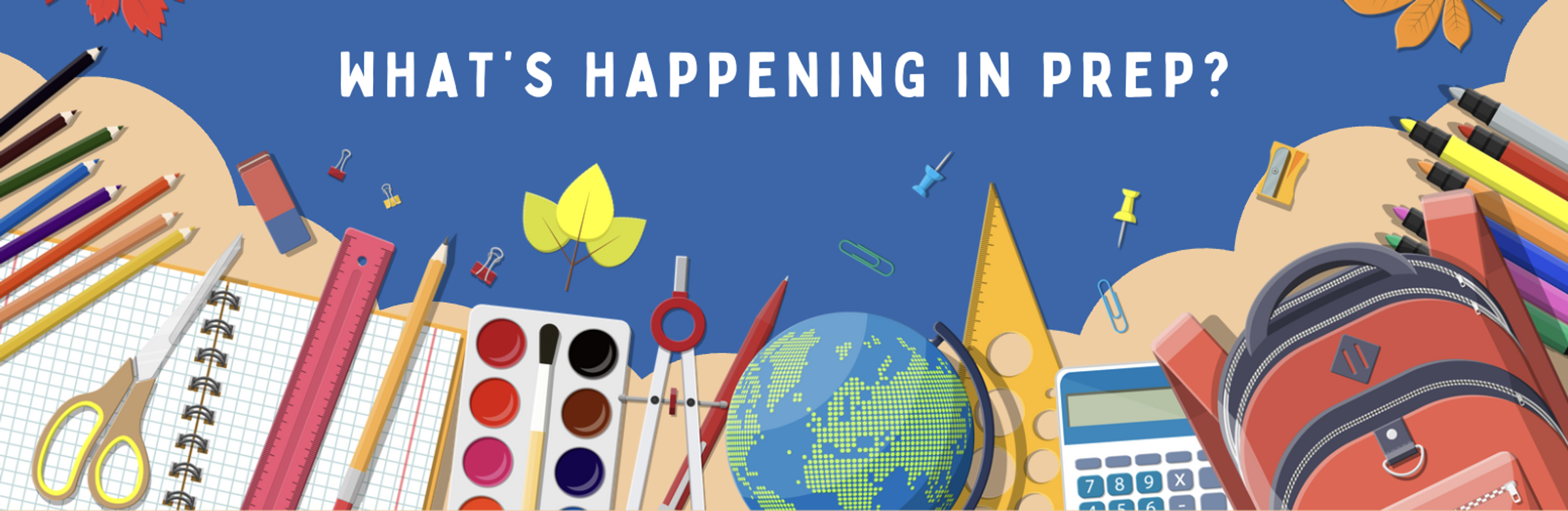 What's Happening in Prep? Banner Photo