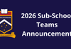 2026 Sub-School Teams Banner Photo