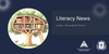 Literacy Update Banner Photo