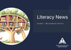 Literacy Update Banner Photo