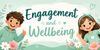 Engagement & Wellbeing Banner Photo