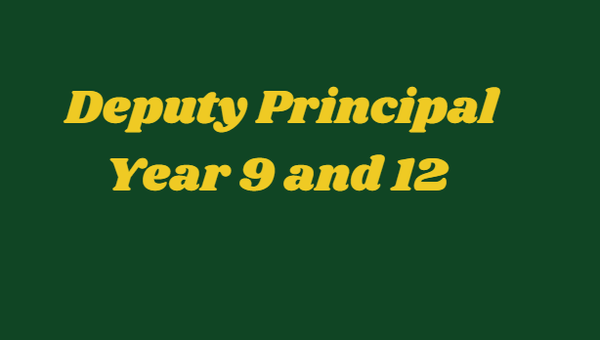 Deputy Principal Year 9 and 12 Banner Photo