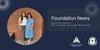 Foundation News Banner Photo