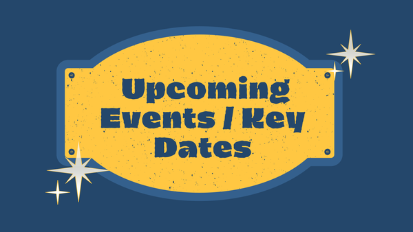 Upcoming Events/ Key Dates Banner Photo