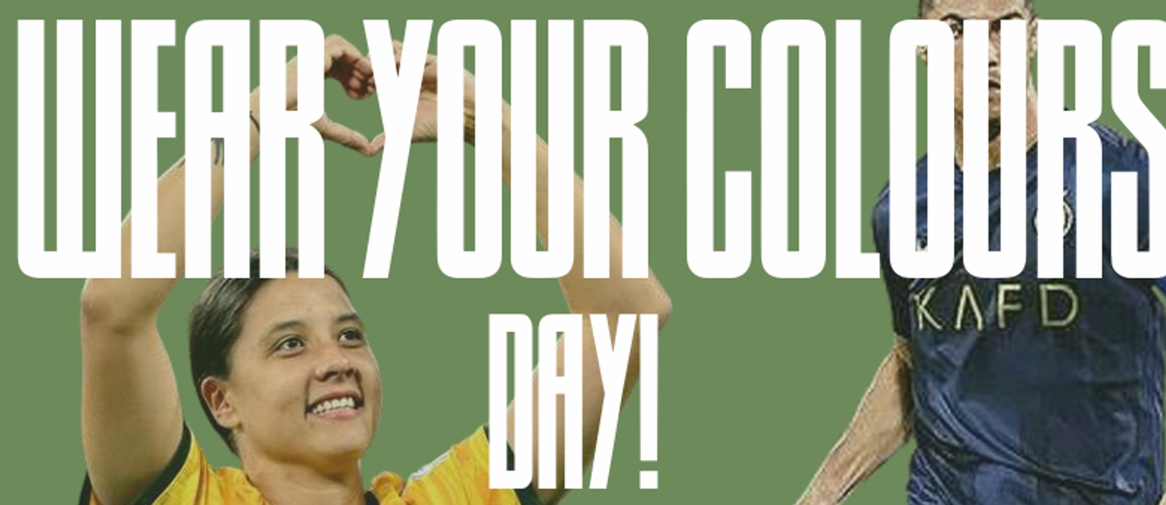 Wear Your Colours Day - Friday 26th June Banner Photo