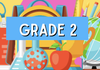 What's Happening in Grade 2? Banner Photo