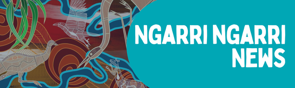 Ngarri Ngarri News Banner Photo