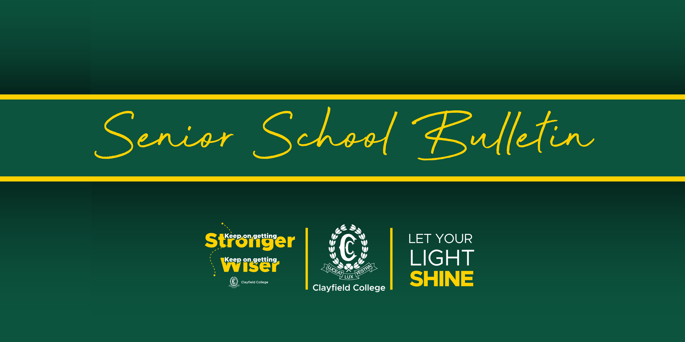 Senior School Bulletin Banner Photo
