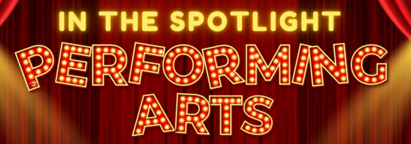 PERFORMING ARTS news Banner Photo