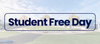 Student Free Day - Friday 14 Banner Photo