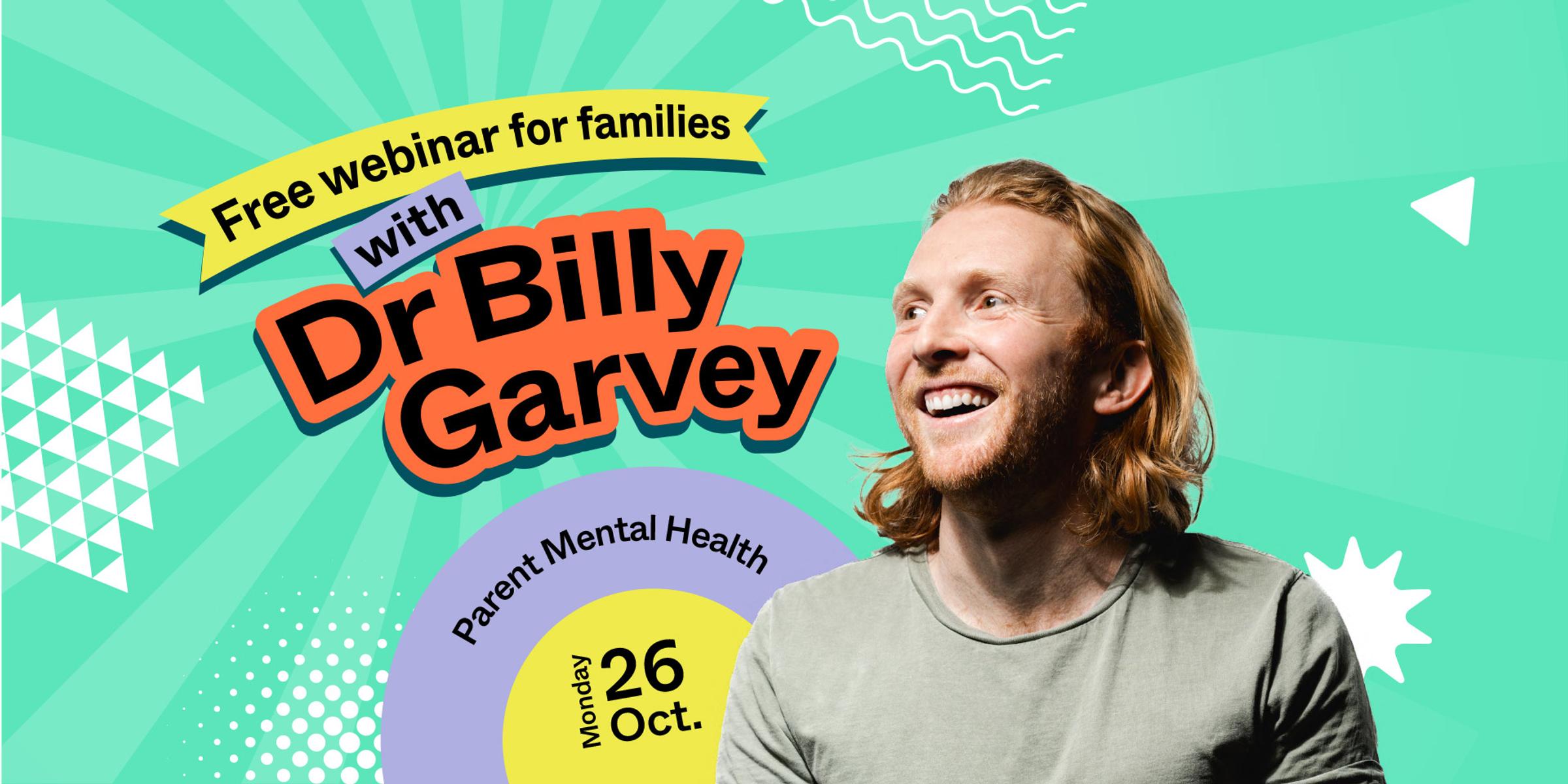 Free webinar: Parent Mental Health with Dr Billy Garvey Banner Photo