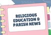 Religious Education and Parish News Banner Photo