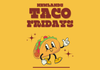 Taco Fridays Are Here! 🌮 Banner Photo