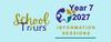Year 7 2027 Tours and Information Sessions Banner Photo