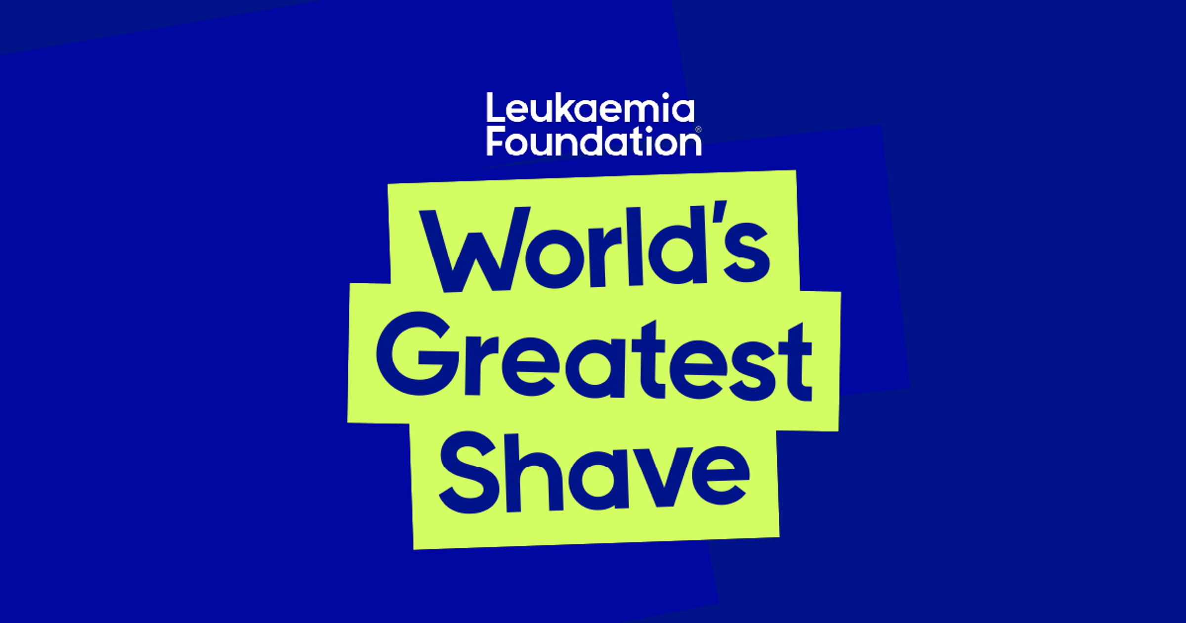 LHS SRC - WORLD'S GREATEST SHAVE Banner Photo