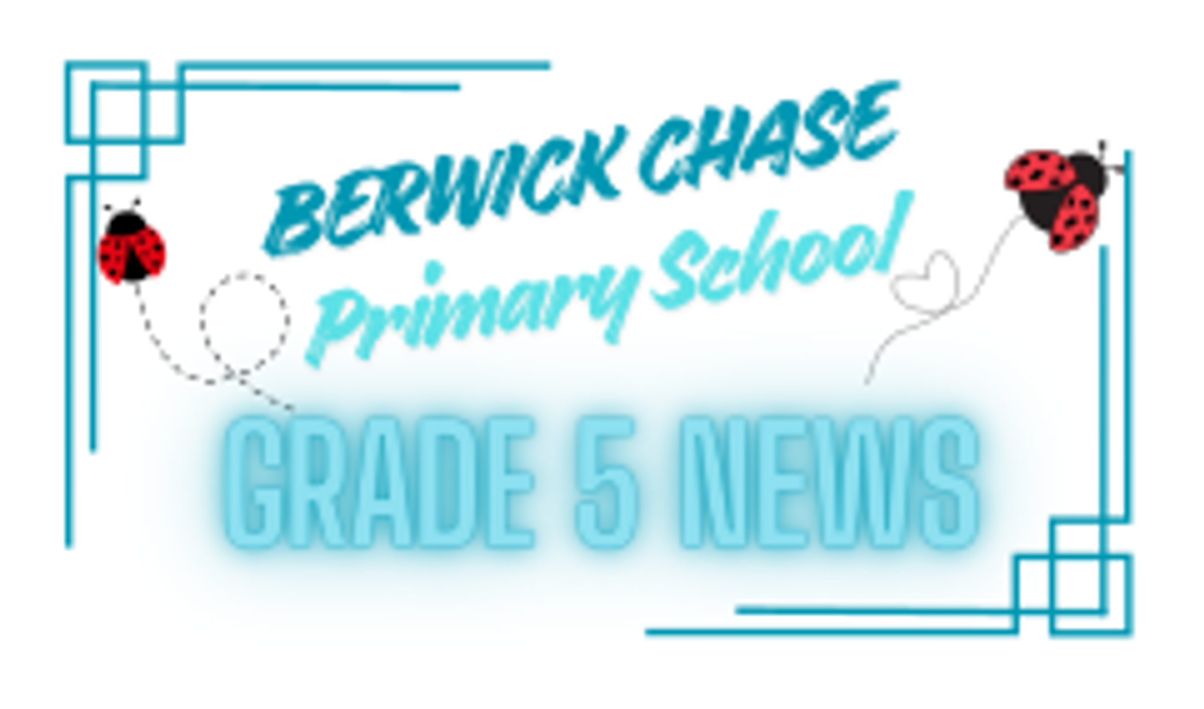 Grade 5 News Banner Photo
