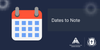 Important Dates to Note Banner Photo
