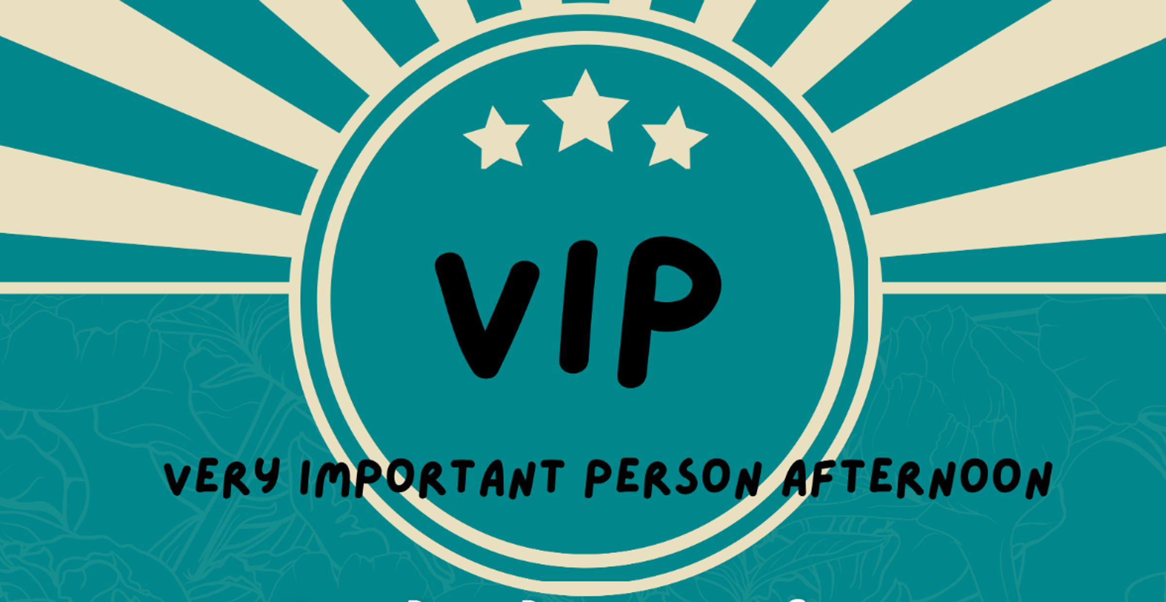 VIP Afternoon - Celebrating Fathers/Father Figures Banner Photo