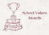 School Values Awards Banner Photo