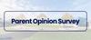 Parent Opinion Survey Banner Photo