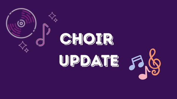 Choir Update Banner Photo