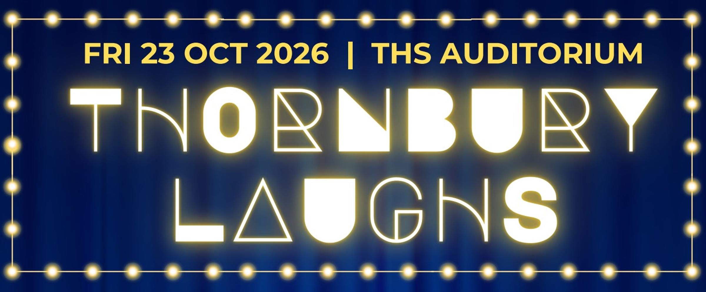 UPCOMING: Thornbury Laughs Comedy Night Banner Photo