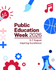 WCPS Open Day & Public Education Week Assembly Banner Photo