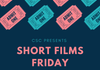 Short Films Friday Banner Photo