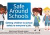 Safe Around Schools Banner Photo