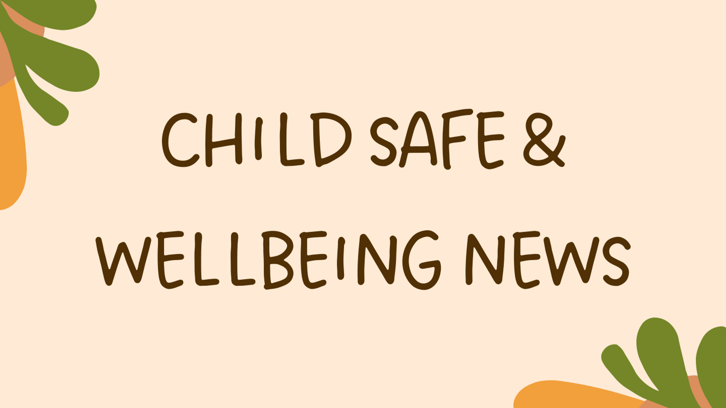 Child Safe & Wellbeing Banner Photo