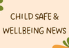 Child Safe & Wellbeing Banner Photo