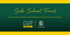 Safe School Travel and Road Safety Reminders Banner Photo