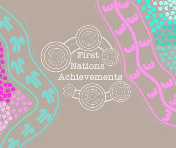 First Nations Achievements Banner Photo