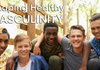SPECIAL REPORT: Shaping Healthy Masculinity Banner Photo