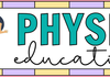 What's Happening In P.E? Banner Photo