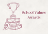 School Values Awards Banner Photo