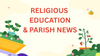 Religious Education and Parish News Banner Photo