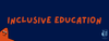 Inclusive Education Banner Photo