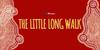 The Little Long Walk Banner Photo