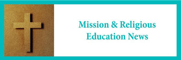 Mission & Religious Education News Banner Photo